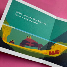 Load image into Gallery viewer, Don't Worry, Little Crab