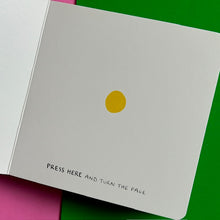 Load image into Gallery viewer, Press Here