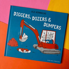 Load image into Gallery viewer, Digger, Dozer and Dumpers
