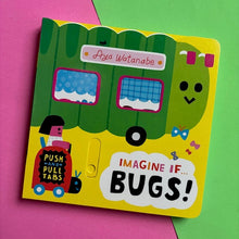 Load image into Gallery viewer, Imagine If... BUGS