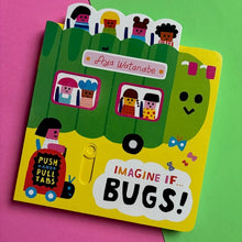 Load image into Gallery viewer, Imagine If... BUGS