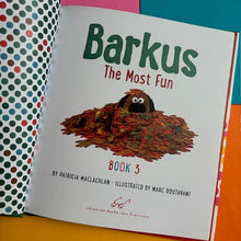 Load image into Gallery viewer, Barkus: The Most Fun