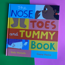 Load image into Gallery viewer, The Nose, Toes And Tummy Book