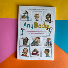 Load image into Gallery viewer, Any Body