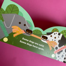 Load image into Gallery viewer, Some Dogs