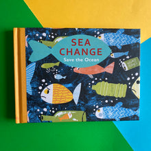 Load image into Gallery viewer, Sea Change - Save The Ocean