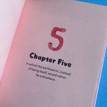 Load image into Gallery viewer, The Unfortunate Life of Worms