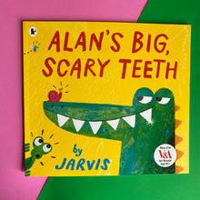 Load image into Gallery viewer, Alan's Big, Scary Teeth