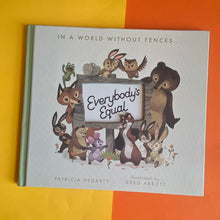 Load image into Gallery viewer, Everybody's Equal