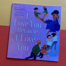 Load image into Gallery viewer, I Love You Because I Love You