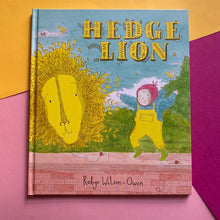 Load image into Gallery viewer, Hedge Lion *Signed Copies*