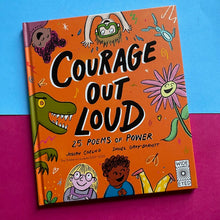 Load image into Gallery viewer, Courage Out Loud