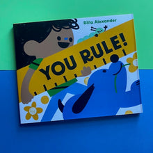 Load image into Gallery viewer, You Rule!