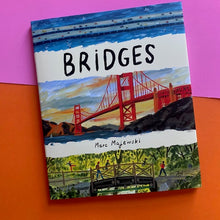 Load image into Gallery viewer, Bridges