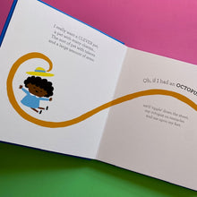 Load image into Gallery viewer, If I Had An Octopus