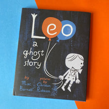 Load image into Gallery viewer, Leo: A Ghost Story