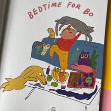 Load image into Gallery viewer, Bedtime For Bo