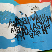 Load image into Gallery viewer, Aaahhh!