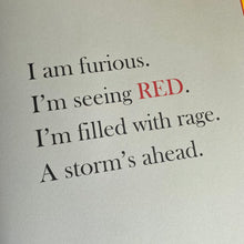 Load image into Gallery viewer, When I See Red