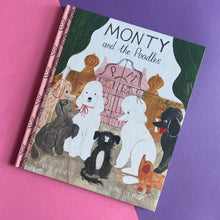 Load image into Gallery viewer, Monty And The Poodles