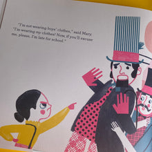 Load image into Gallery viewer, Mary Wears What She Wants