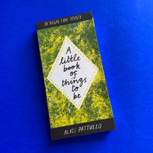 Load image into Gallery viewer, A Little Book Of Things To Be