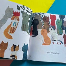 Load image into Gallery viewer, Where Have You Been Little Cat?