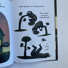 Load image into Gallery viewer, Scared of the Dark? It’s Really Scared of You