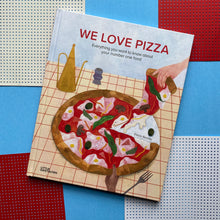 Load image into Gallery viewer, We Love Pizza