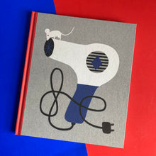 Load image into Gallery viewer, The Story of A Mouse Who Never Asked For It