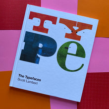 Load image into Gallery viewer, Typefaces