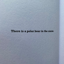 Load image into Gallery viewer, A Polar Bear In The Snow