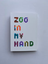 Load image into Gallery viewer, Zoo In My Hand