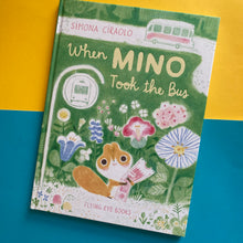 Load image into Gallery viewer, When Mino Took The Bus