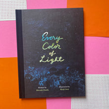 Load image into Gallery viewer, Every Color Of Light