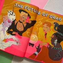 Load image into Gallery viewer, The Art Of Drag