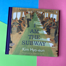 Load image into Gallery viewer, I Am The Subway