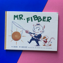 Load image into Gallery viewer, Mr Fibber
