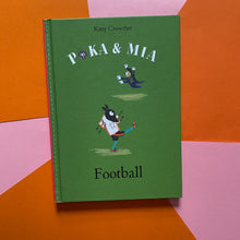 Load image into Gallery viewer, Poka & Mia - Football