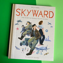 Load image into Gallery viewer, Skyward