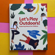 Load image into Gallery viewer, Let's Play Outside