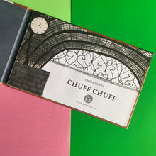 Load image into Gallery viewer, Chuff Chuff