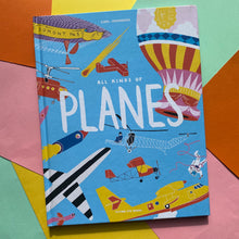 Load image into Gallery viewer, All Kinds of Planes
