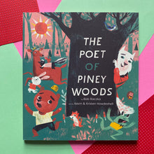 Load image into Gallery viewer, The Poet Of Piney Woods