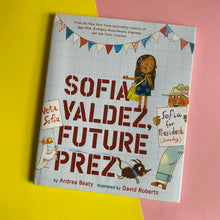 Load image into Gallery viewer, Sofia Valdez, Future Prez
