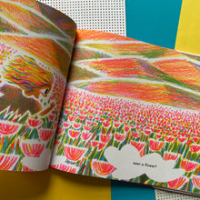 Load image into Gallery viewer, Have You Ever Seen A Flower?