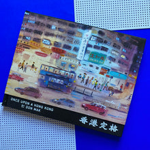 Load image into Gallery viewer, Once Upon A Hong Kong