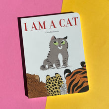Load image into Gallery viewer, I Am A Cat