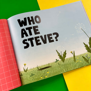 Who Ate Steve?