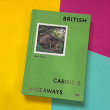Load image into Gallery viewer, British Cabins &amp; Hideaways
